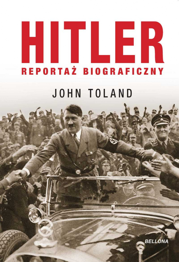 Hitler. Reportaż biograficzny Hitler. Reportaż biograficzny