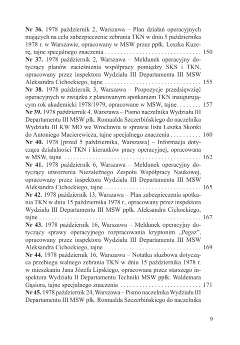 Kryptonim Pegaz. Służba Bezpieczeństwa wobec Towarzystwa Kursów Naukowych 1978-1980 Kryptonim Pegaz. Służba Bezpieczeństwa wobec Towarzystwa Kursów Naukowych 1978-1980