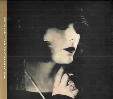 Legenda kina. Pola Negri. A cinema legend Legenda kina. Pola Negri. A cinema legend