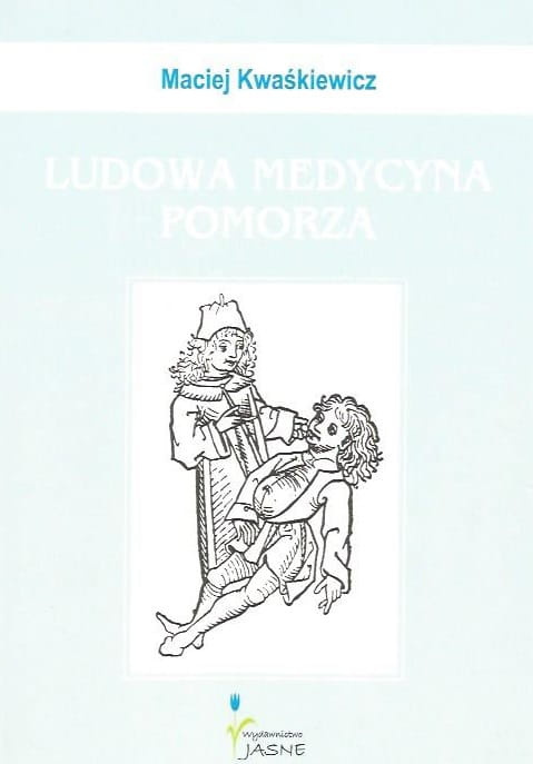 Ludowa medycyna Pomorza