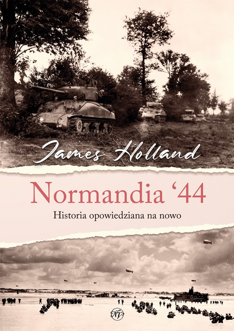 Normandia ‘44. Historia opowiedziana na nowo Normandia ‘44. Historia opowiedziana na nowo
