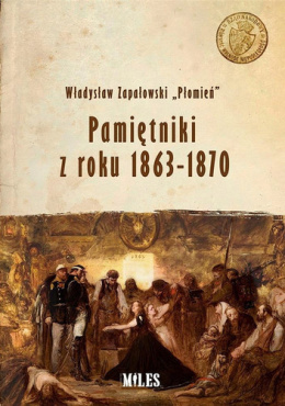 Pamiętniki z roku 1863 - 1870