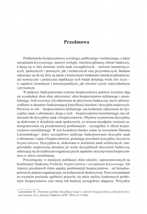 Problemy bezpieczeństwa i zarządzania kryzysowego, tom I Problemy bezpieczeństwa i zarządzania kryzysowego, tom I