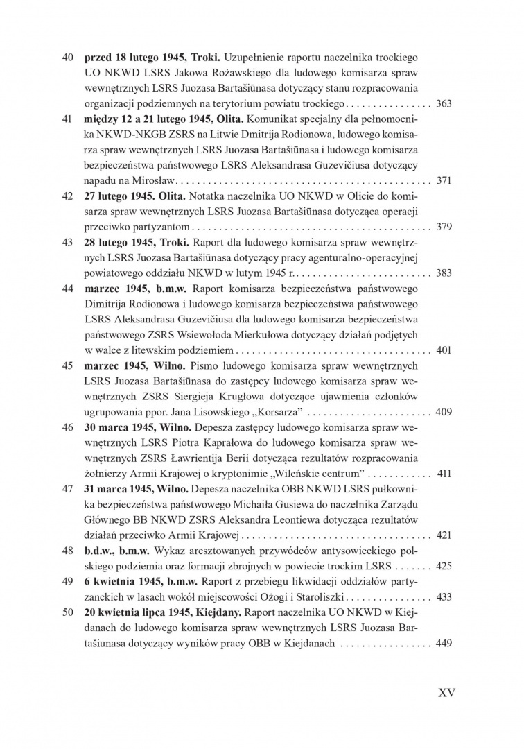 Sowiecki aparat represji wobec litewskiego i polskiego podziemia 1944-1945 Sowiecki aparat represji wobec litewskiego i polskiego podziemia 1944-1945