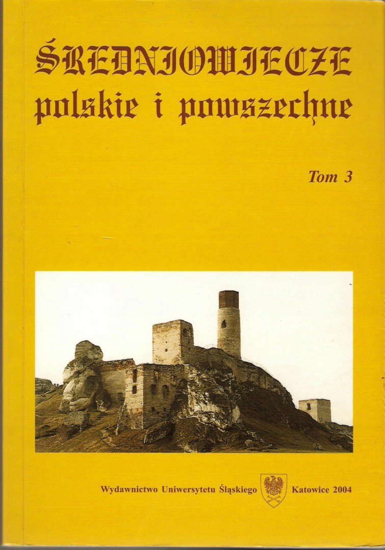 Średniowiecze polskie i powszechne Tom 3