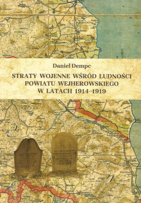 Straty wojenne wśród ludności powiatu wejherowskiego w latach 1914-1919