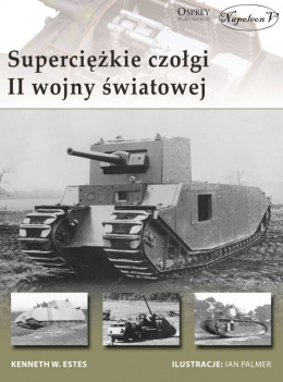 Superciężkie czołgi II wojny światowej