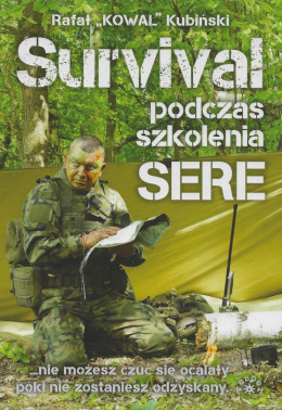 Survival podczas szkolenia SERE ...