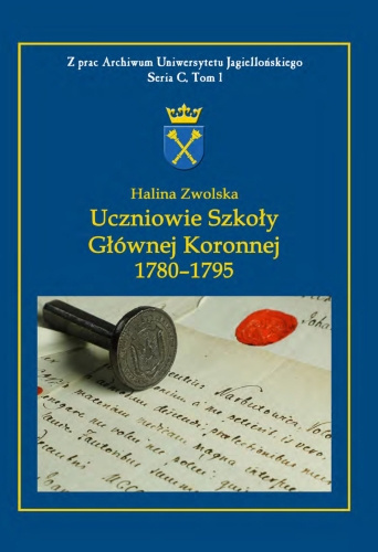 Uczniowie Szkoły Głównej Koronnej 1780 -1795