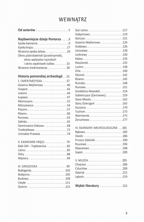 Archeologiczne zabytki Pomorza. Województwo pomorskie Archeologiczne zabytki Pomorza. Województwo pomorskie