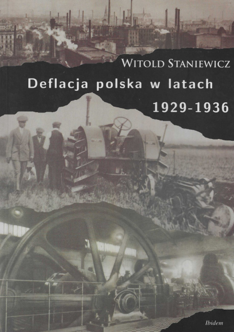 Deflacja polska w latach 1929 - 1936 Deflacja polska w latach 1929 - 1936