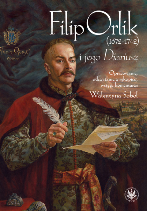 Filip Orlik (1672–1742) i jego "Diariusz"