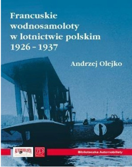 Francuskie wodnosamoloty w lotnictwie polskim 1926-1937