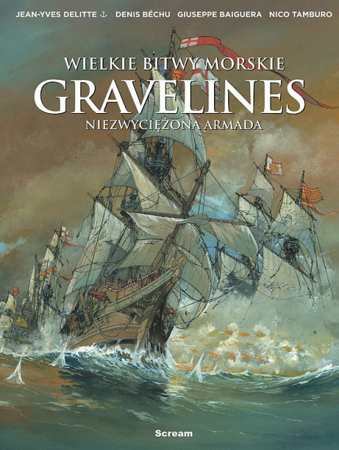 Gravelines. Niezwyciężona armada