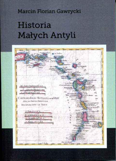 Historia Małych Antyli Historia Małych Antyli