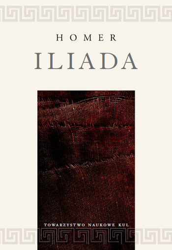 Iliada Homer Iliada Homer