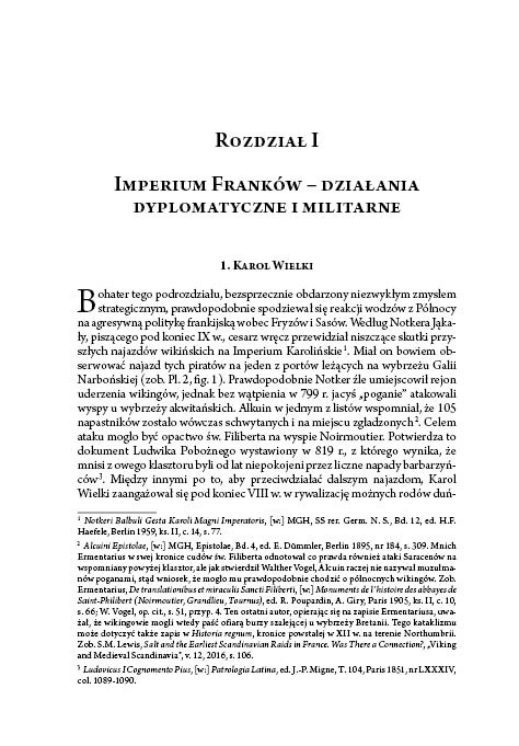 Imperium Franków i wikingowie. Władcy, wodzowie, wojownicy oraz działania wojenne w IX wieku Imperium Franków i wikingowie. Władcy, wodzowie, wojownicy oraz działania wojenne w IX wieku