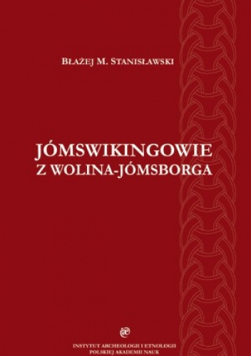Jómswikingowie z Wolina-Jómsborga