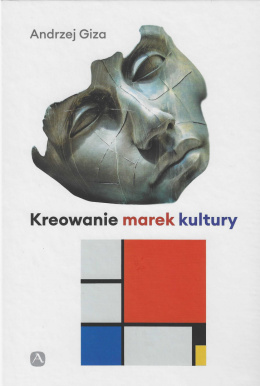 Kreowanie marek kultury