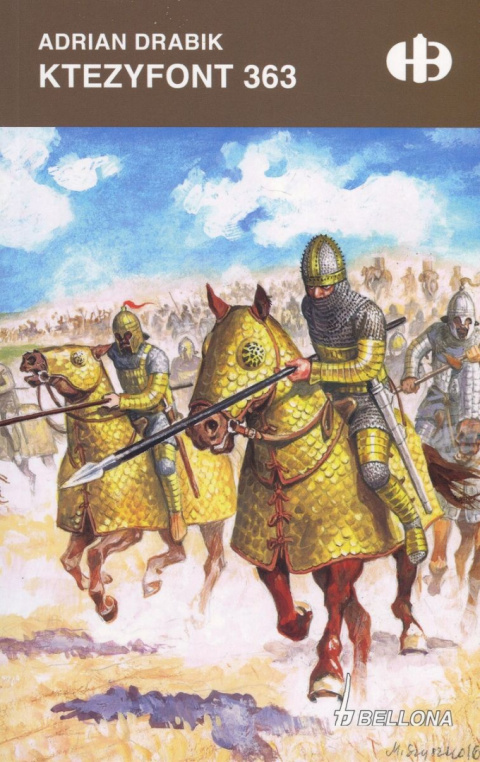 Ktezyfont 363 Historyczne Bitwy Ktezyfont 363 Historyczne Bitwy