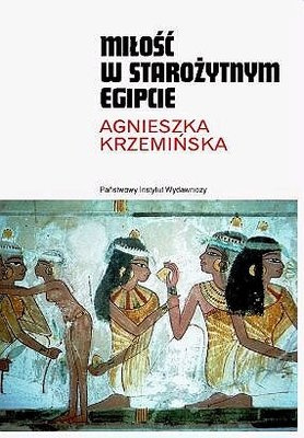 Miłość w starożytnym Egipcie Miłość w starożytnym Egipcie