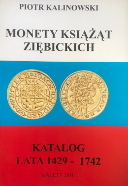 Monety Książąt Ziębickich. Katalog lata 1429-1742