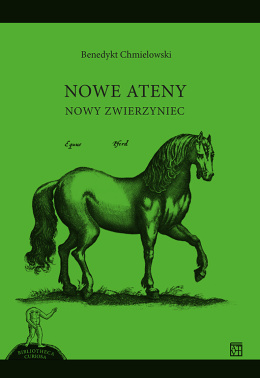 Nowe Ateny. Nowy zwierzyniec