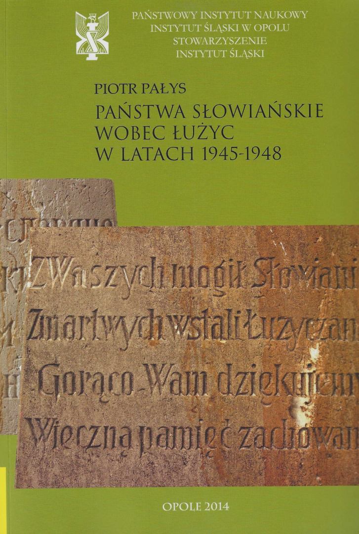 Państwa słowiańskie wobec Łużyc w latach 1945-1948