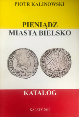 Pieniądz miasta Bielsko. Katalog