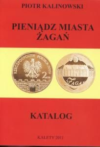 Pieniądz miasta Żagań. Katalog