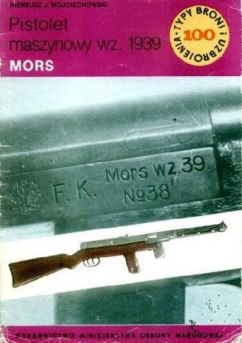 Pistolet maszynowy wz. 1939 MORS Pistolet maszynowy wz. 1939 MORS