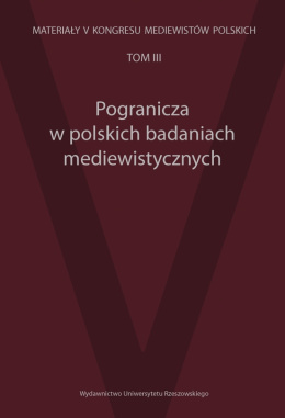 Pogranicza w polskich badaniach mediewistycznych