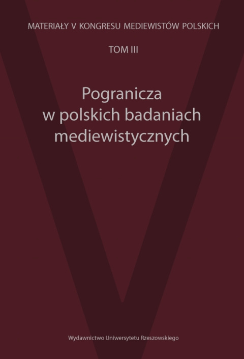 Pogranicza w polskich badaniach mediewistycznych