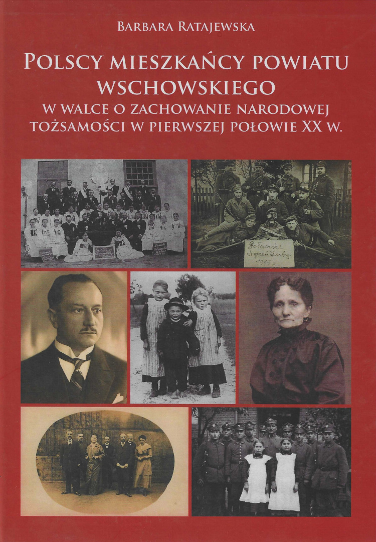 Polscy mieszkańcy powiatu wschowskiego w walce o zachowanie narodowej tożsamości w pierwszej połowie XX w. Polscy mieszkańcy powiatu wschowskiego w walce o zachowanie narodowej tożsamości w pierwszej połowie XX w.