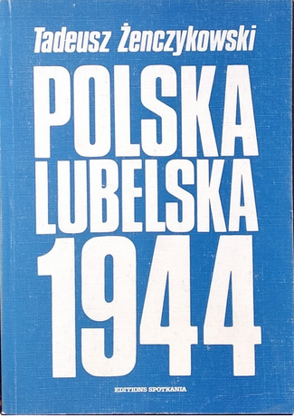 Polska lubelska 1944 Polska lubelska 1944