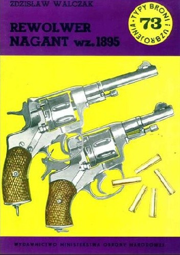 Rewolwer Nagant wz. 1895 Rewolwer Nagant wz. 1895