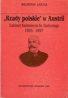 Rządy polskie w Austrii. Gabinet Kazimierza hr. Badeniego 1895-1897