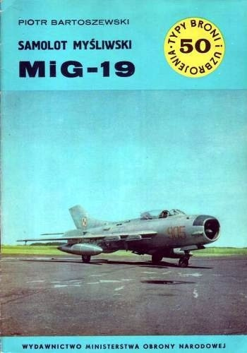 Samolot myśliwski MiG - 19 Samolot myśliwski MiG - 19