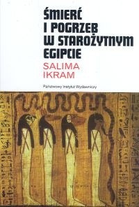 Śmierć i pogrzeb w starożytnym Egipcie Śmierć i pogrzeb w starożytnym Egipcie