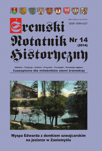 Śremski Notatnik Historyczny nr 14 (2014) Śremski Notatnik Historyczny nr 14 (2014)