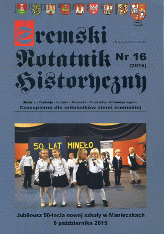 Śremski Notatnik Historyczny nr 16 (2015)