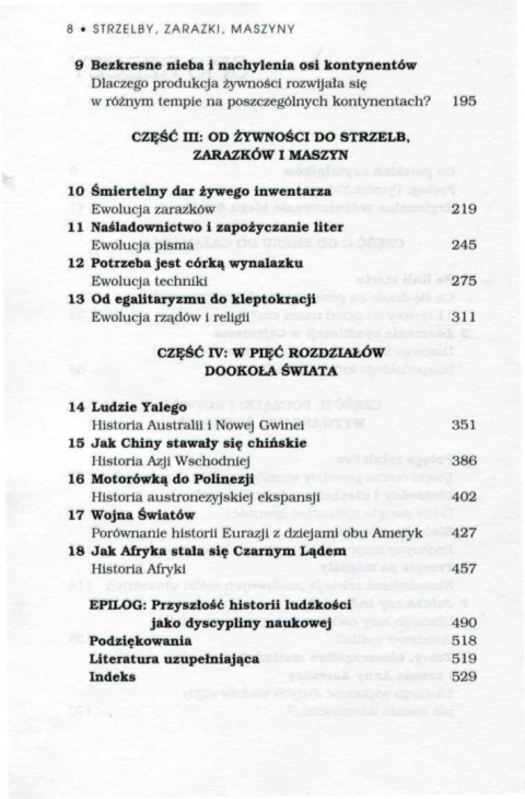 Strzelby, zarazki, maszyny. Losy ludzkich społeczeństw Strzelby, zarazki, maszyny. Losy ludzkich społeczeństw