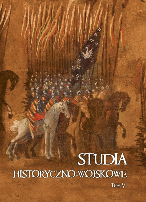 Studia historyczno-wojskowe tom V