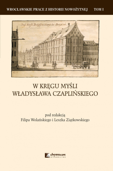 W kręgu myśli Władysława Czaplińskiego