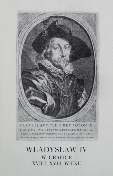 Władysław IV w grafice XVII i XVIII wieku. Katalog wystawowy