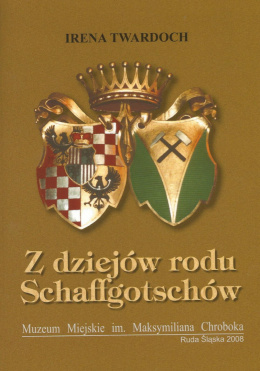 Z dziejów rodu Schaffgotschów