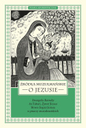 Źródła muzułmańskie o Jezusie. Ewangelia Barnaby At-Tabari, Żywot Jezusa, Słowa (logia) Jezusa u pisarzy muzułmańskich