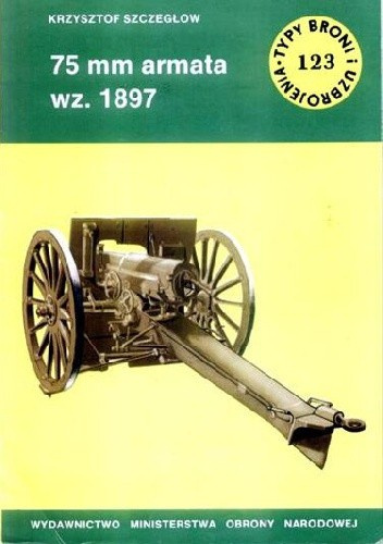 75 mm armata wz. 1897 75 mm armata wz. 1897