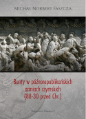 Bunty w późnorepublikańskich armiach rzymskich (88-30 przed Chr.)