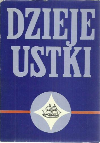 Dzieje Ustki